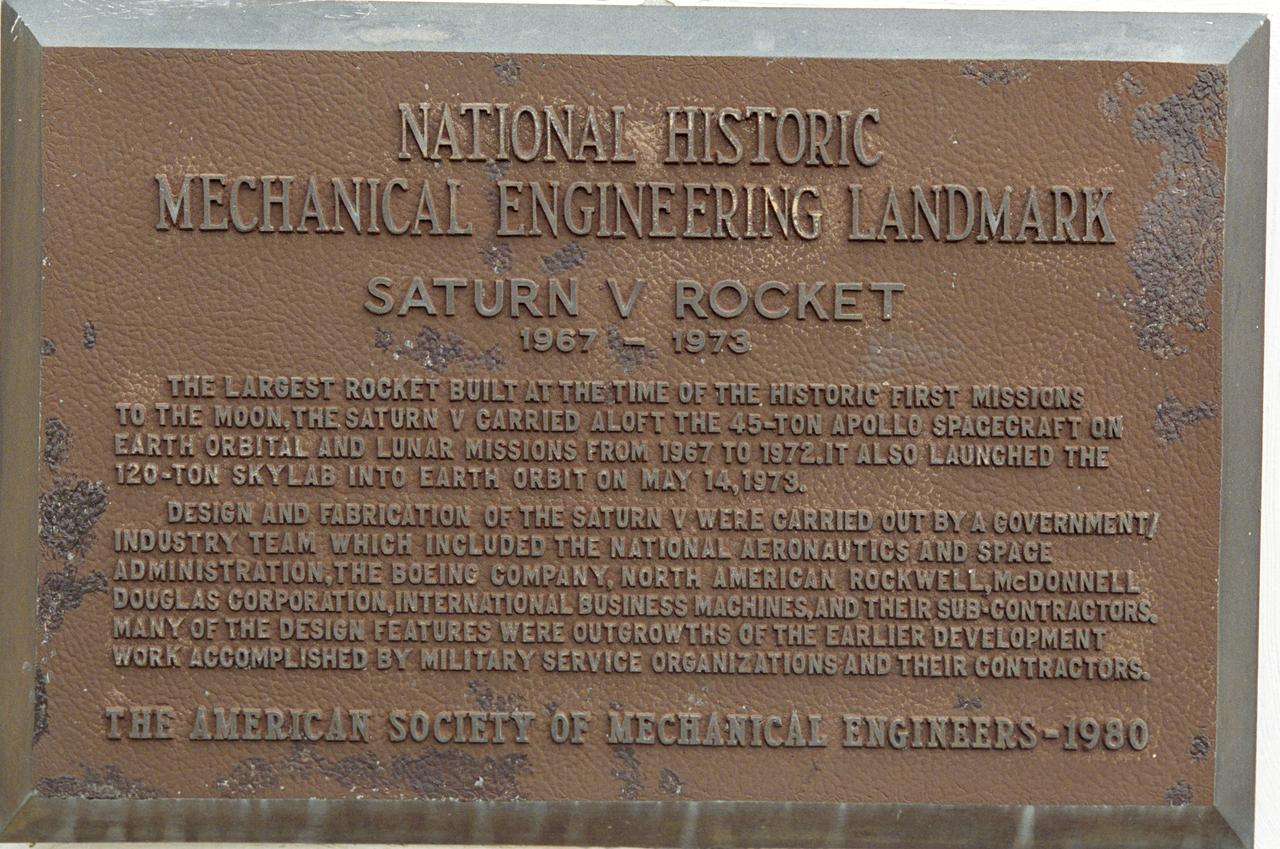 This plaque, located on the grounds of Marshall Space Flight Center in Huntsville, Alabama,commemorates the designation of the Saturn V Rocket as a National Historic Mechanical Engineering Landmark by the American Society of Mechanical Engineers in 1980.