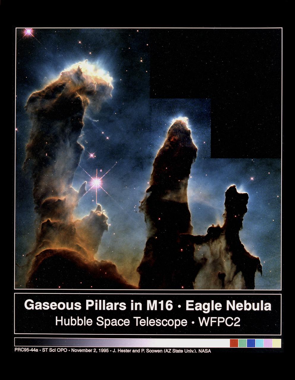 These eerie, dark, pillar-like structures are actually columns of cool interstellar hydrogen gas and dust that are also incubators for new stars. The pillars protrude from the interior wall of a dark molecular cloud like stalagmites from the floor of a cavern. They are part of the Eagle Nebula (also called M16), a nearby star-forming region 7,000 light-years away, in the constellation Serpens. The ultraviolet light from hot, massive, newborn stars is responsible for illuminating the convoluted surfaces of the columns and the ghostly streamers of gas boiling away from their surfaces, producing the dramatic visual effects that highlight the three-dimensional nature of the clouds. This image was taken on April 1, 1995 with the Hubble Space Telescope Wide Field Planetary Camera 2. The color image is constructed from three separate images taken in the light of emission from different types of atoms. Red shows emissions from singly-ionized sulfur atoms, green shows emissions from hydrogen, and blue shows light emitted by doubly-ionized oxygen atoms.