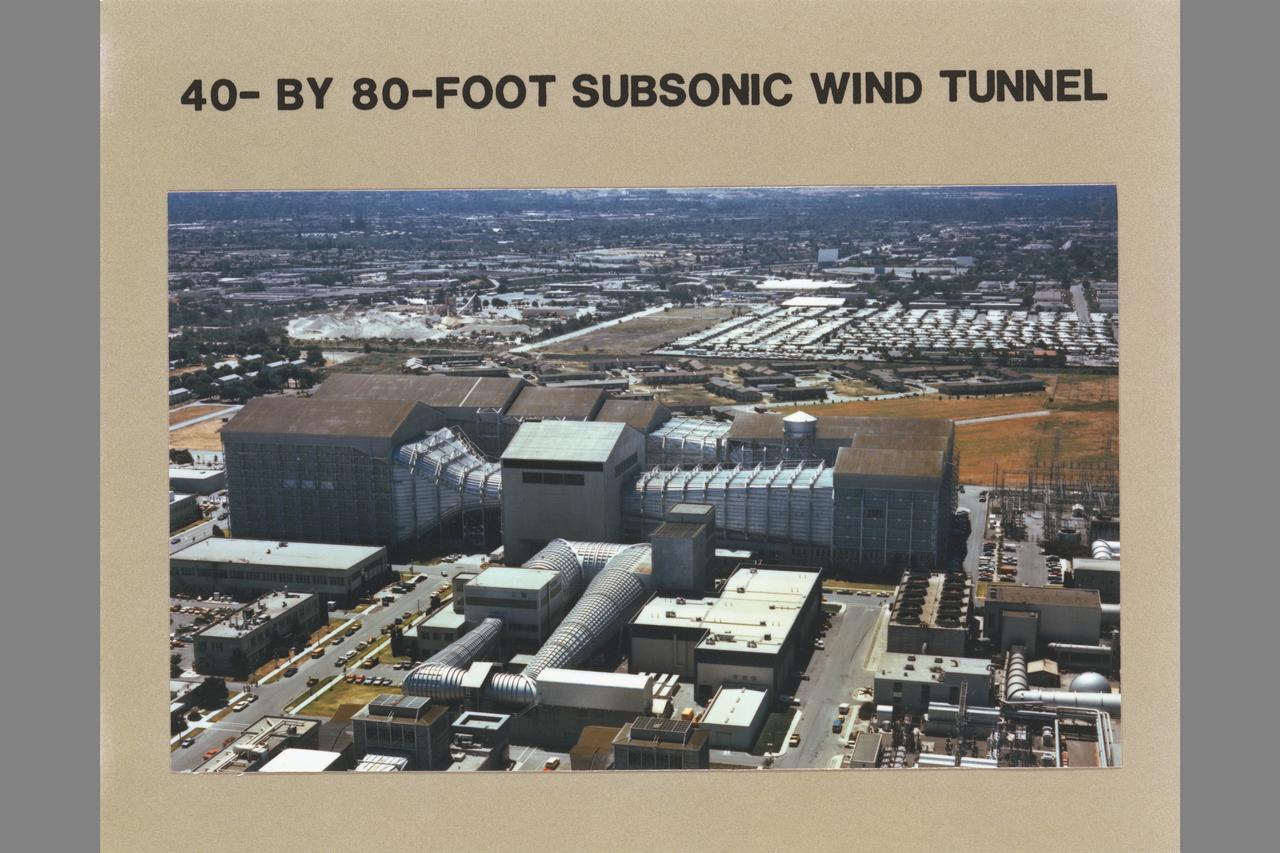 NASA Ames Research Center, Moffett Field, CA aerials: Two 7x10 Foot Wind Tunnels N-215 and N-216 (with composite title)