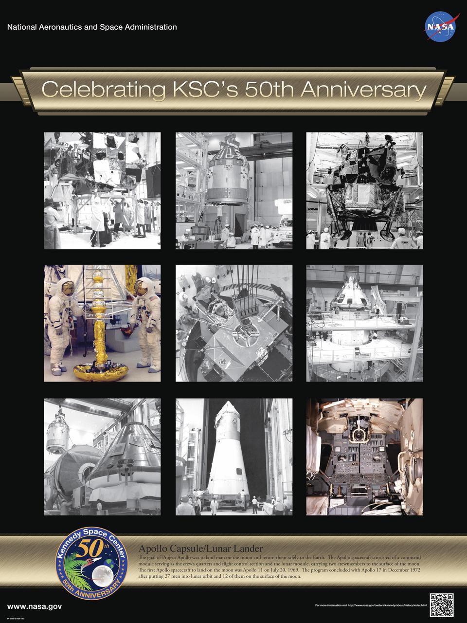 Apollo Capsule/Lunar Lander:  The goal of Project Apollo was to land man on the moon and return them safely to the Earth.  The Apollo spacecraft consisted of a command module serving as the crew’s quarters and flight control section and the lunar module, carrying two crewmembers to the surface of the moon.  The first Apollo spacecraft to land on the moon was Apollo 11 on July 20, 1969.  The program concluded with Apollo 17 in December 1972 after putting 27 men into lunar orbit and 12 of them on the surface of the moon.    Poster designed by Kennedy Space Center Graphics Department/Greg Lee. Credit: NASA