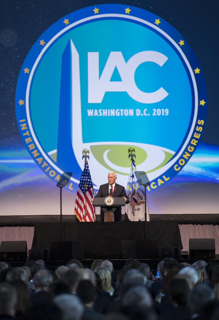 Vice President Mike Pence delivers remarks during the opening ceremony of the 70th International Astronautical Congress, Monday, Oct. 21, 2019 at the Walter E. Washington Convention Center in Washington. Photo Credit: (NASA/Joel Kowsky)