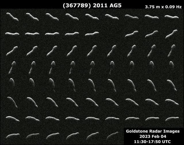       This collage represents NASA radar observations of near-Earth asteroid 2011 AG5 on Feb. 4, 2023, one day after its close approach to Earth brought it about 1.1 million miles (1.8 million kilometers, or a little under five times the distance between the Moon and Earth) from our planet. While there was no risk of 2011 AG5 impacting Earth, scientists at NASA's Jet Propulsion Laboratory in Southern California closely tracked the asteroid, making invaluable observations to help determine its size, rotation, surface details, and shape. More than three times as long as it is wide, 2011 AG5 is one of the most elongated asteroids to be observed by planetary radar to date.      This close approach provided the first opportunity to take a detailed look at the asteroid since it was discovered in 2011, showing an object about 1,600 feet (500 meters) long and about 500 feet (150 meters) wide – dimensions comparable to the Empire State Building. The powerful 230-foot (70-meter) Goldstone Solar System Radar antenna dish at the Deep Space Network's facility near Barstow, California, revealed the asteroid's noteworthy dimensions.      The Goldstone observations show that 2011 AG5 has a large concavity in one of its hemispheres and some subtle dark and lighter regions that may indicate small-scale surface features a few dozen meters across. If viewed by the human eye, 2011 AG5 would appear as dark as charcoal. The observations also confirmed the asteroid has a slow rotation rate, taking nine hours to fully rotate.  https://photojournal.jpl.nasa.gov/catalog/PIA25259