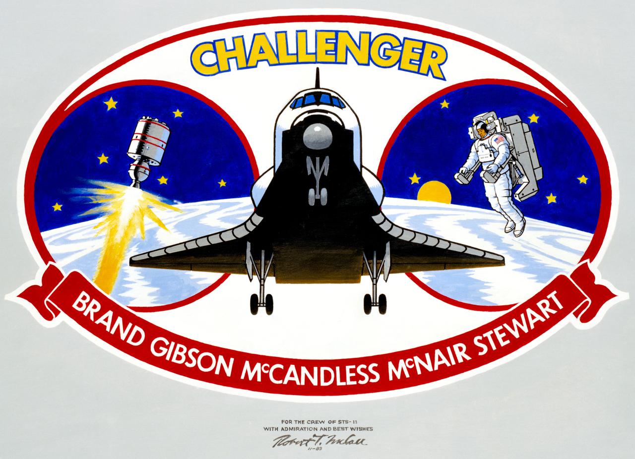 S83-45520 (December 1983) --- The space shuttle Challenger, making its fourth spaceflight, highlights the 41B insignia. The reusable vehicle is flanked in the oval by an illustration of another PAM-D assisted satellite deployment; and astronaut making the first non-tethered extravehicular activity (EVA); and eleven stars. The crew member at right is equipped with the manned maneuvering unit (MMU), a debuting backpack/motor apparatus allowing for much greater freedom of movement than that experienced by any previous space travelers performing EVA. Surnames of the five astronaut crew members balance the Robert McCall artwork. They are Vance D. Brand, Robert L. Stewart, Bruce McCandless II, Ronald E. McNair, Robert L. Gibson. The flight is scheduled for a launch in early 1984.     The NASA insignia design for space shuttle flights is reserved for use by the astronauts and for other official use as the NASA Administrator may authorize. Public availability has been approved only in the forms of illustrations by the various news media. When and if there is any change in this policy, which is not anticipated, the change will be publicly announced. Photo credit: NASA