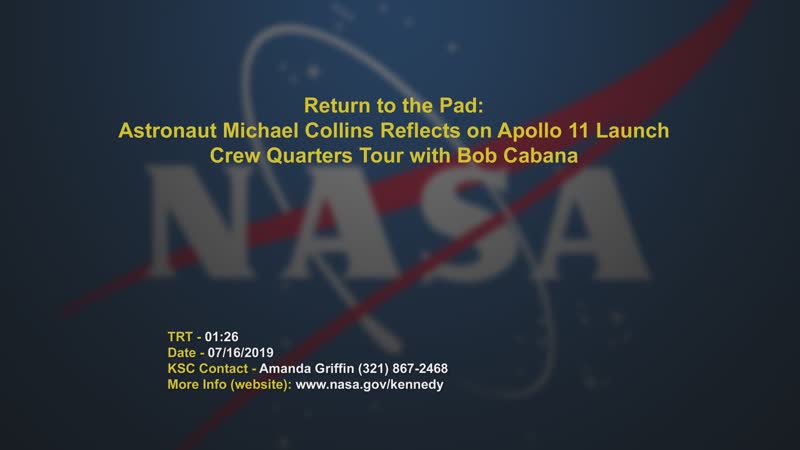 Return to the Pad: Astronaut Michael Collins Reflects on Apollo 11 Launch - Crew Quarters Tour with Bob Cabana