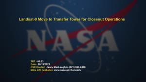 Landsat-9 Move to Transfer Tower for Closeout Operations
