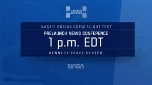 NASAâ€™s Boeing Crew Flight Test Prelaunch News Conference - 720p