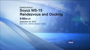 Expedition 61- Soyuz MS 15 Docking - September 25, 2019
