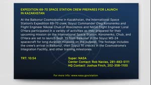 EXPEDITION 69-70 SPACE STATION CREW PREPARES FOR LAUNCH IN KAZAKHSTAN 